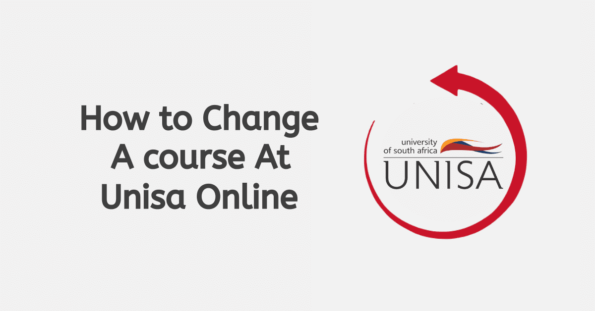 How to Change A Course At Unisa Online